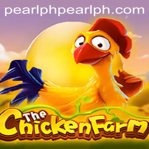 Exploring ChickenFarm: A Dive into the World of Virtual Farming with phpearl